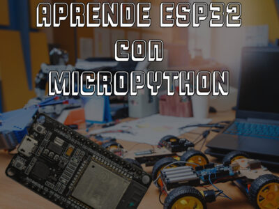 ESP32 con MicroPython